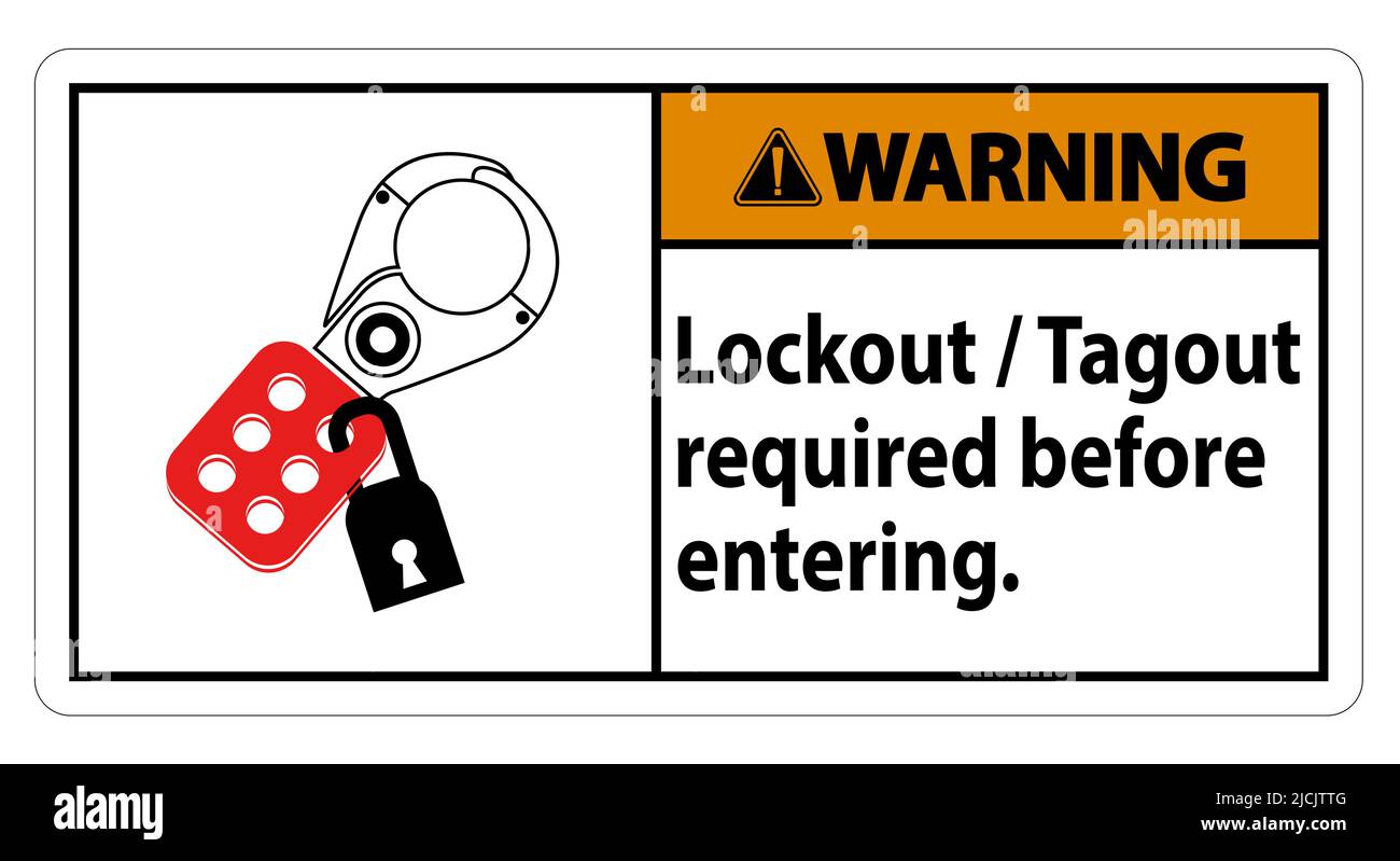 Warning Sign Lockout ,Tagout Required Before Entering Stock Vector