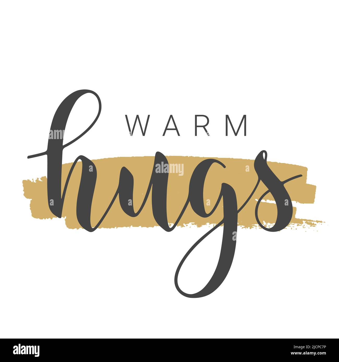 Writing Hug Vector Stock Illustration. Handwritten Lettering of Warm Hugs. Template ...