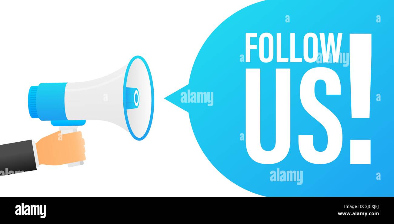 Hand holding megaphone with Follow us. Stock Vector