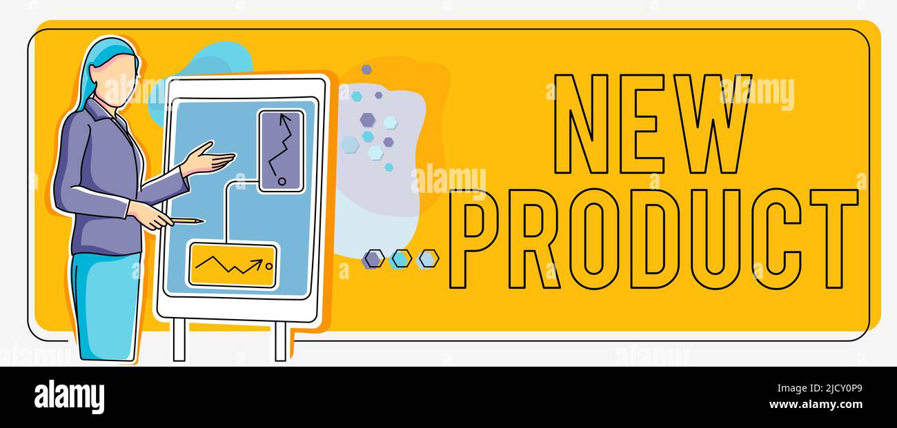 Sign displaying New Product. Concept meaning goods and services that