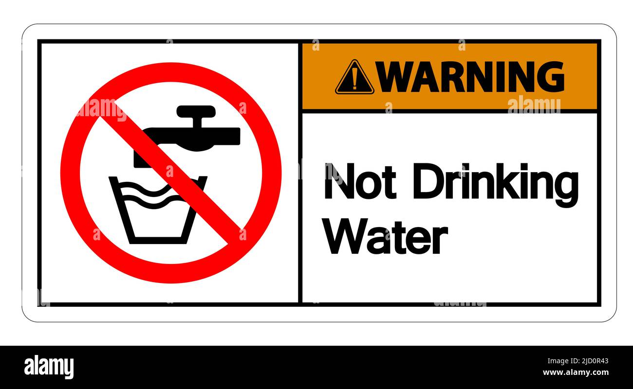 Caution Not Drinking Water Sign Stock Vector