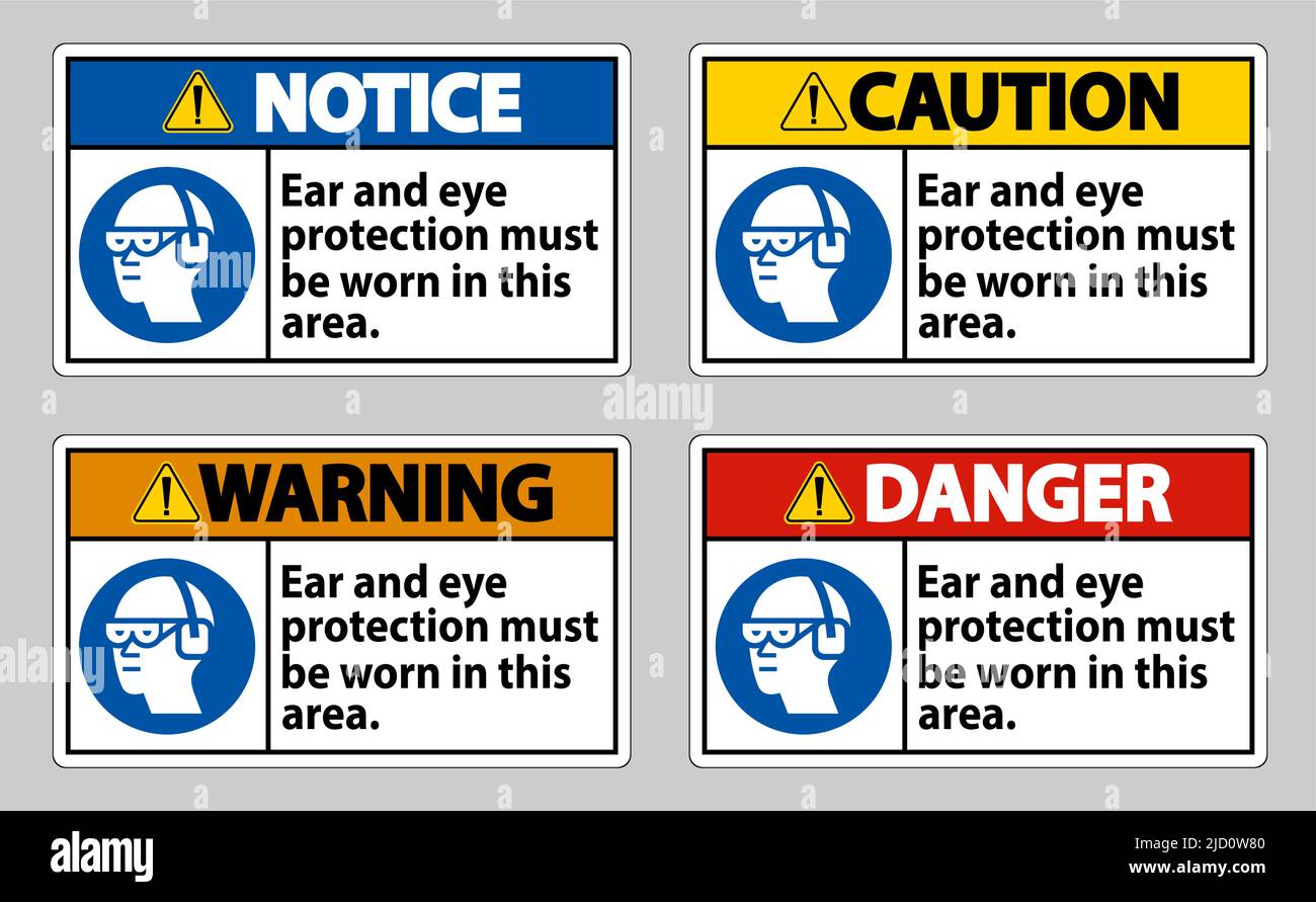 Ear And Eye Protection Must Be Worn In This Area Stock Vector Image ...