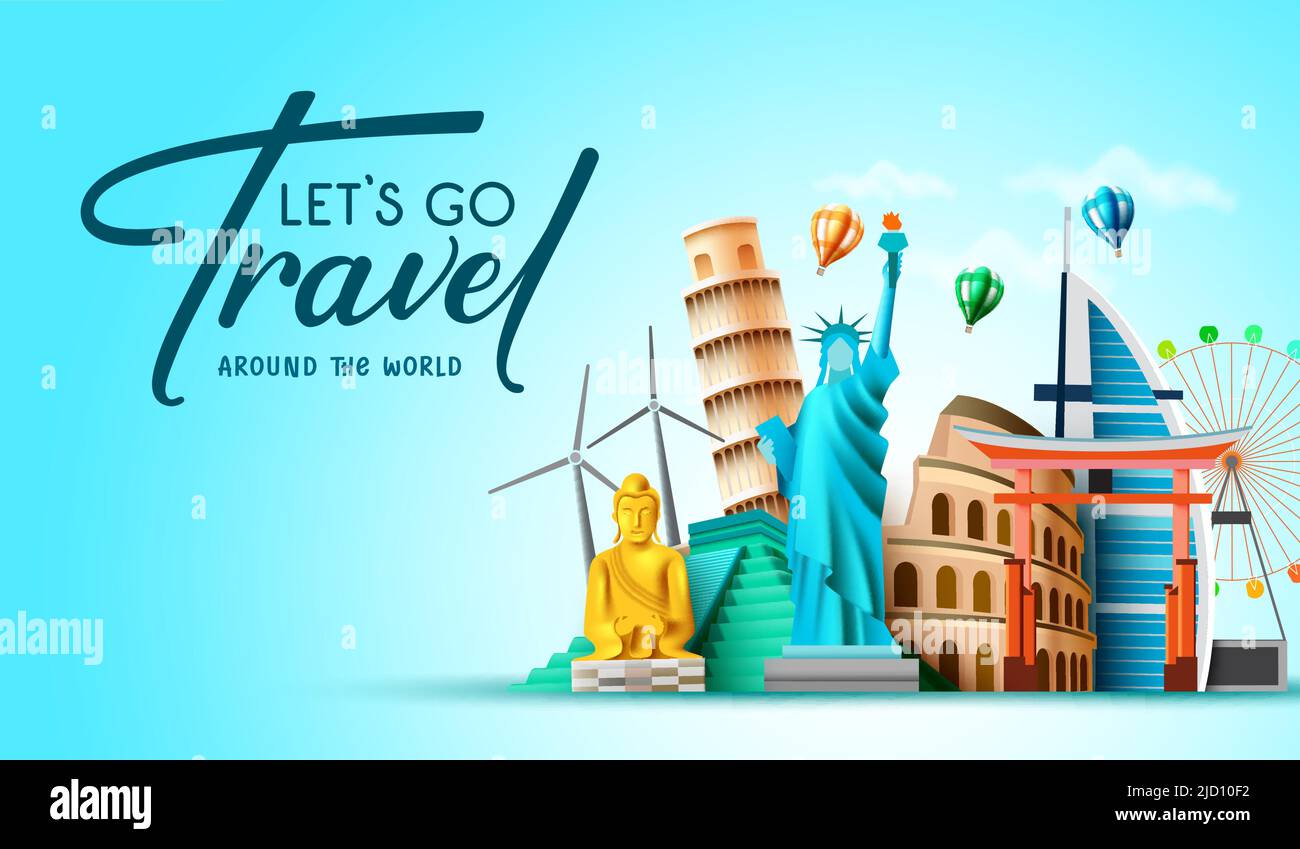 Worldwide travel vector background design. Let's go travel text with around  the world tourist destination like america, asia and europe for tourist  Stock Vector Image & Art - Alamy