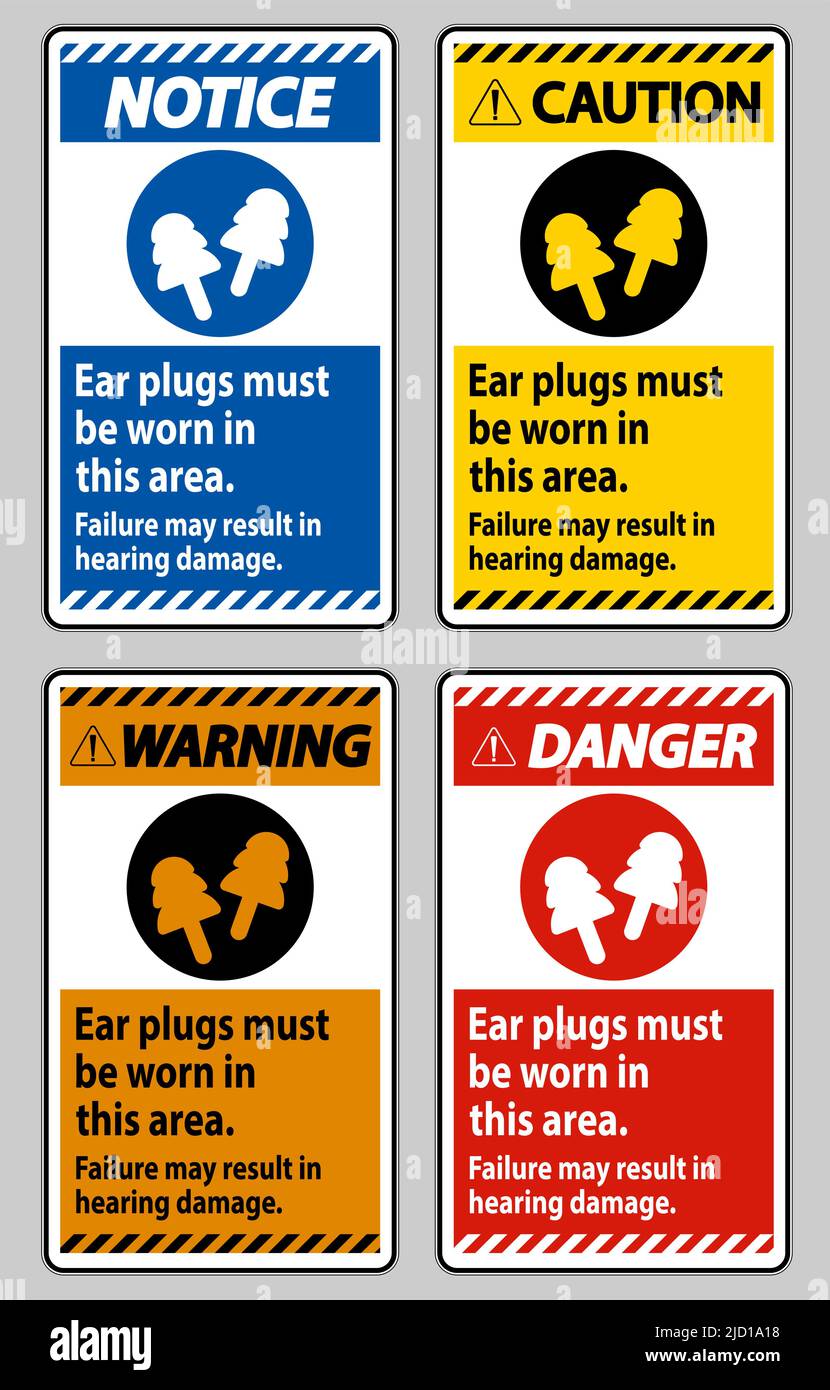 Ear Plugs Must Be Worn In This Area, Failure May Result In Hearing