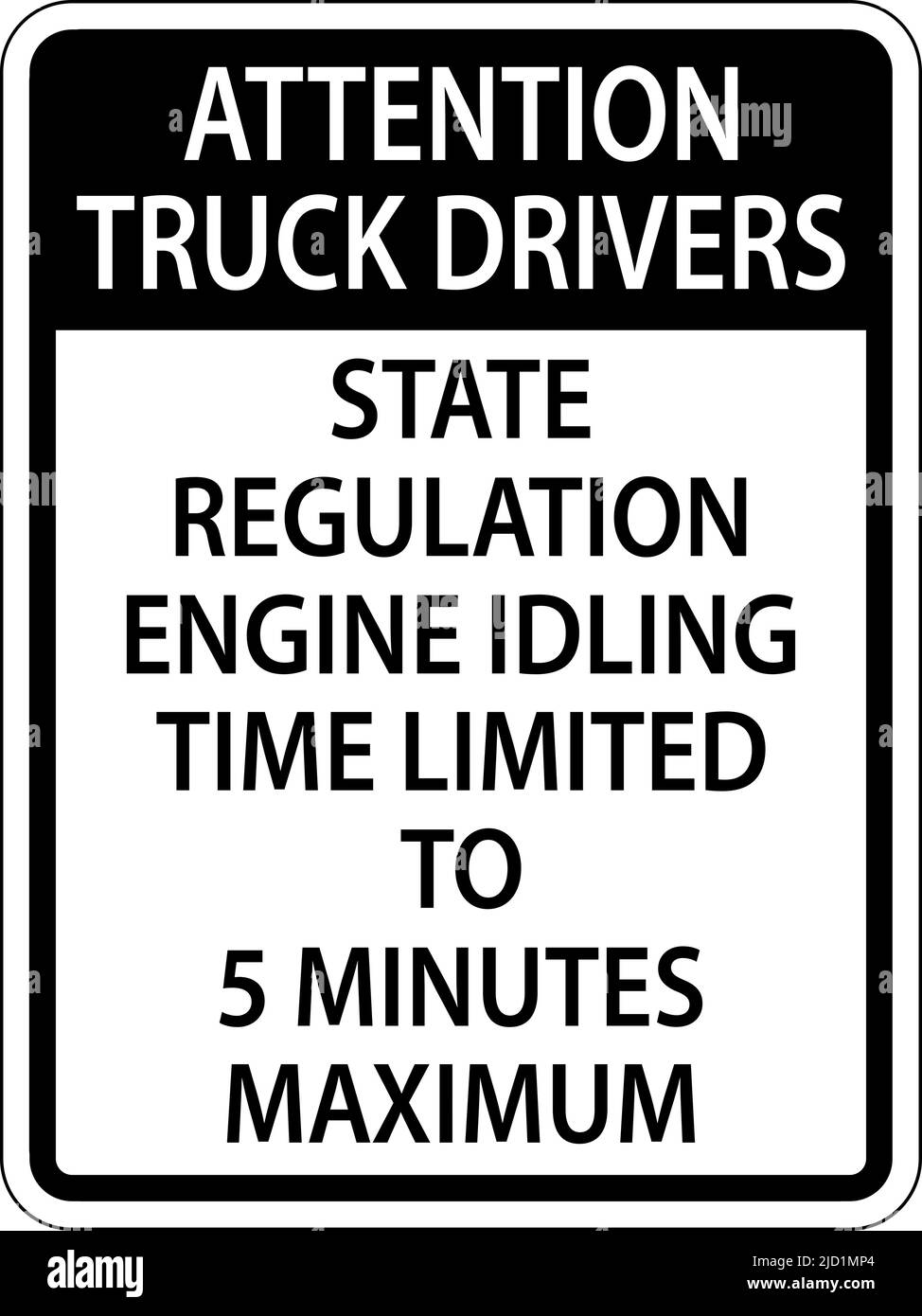 Truck Drivers Idle Time 5 Minutes Sign On White Background Stock Vector