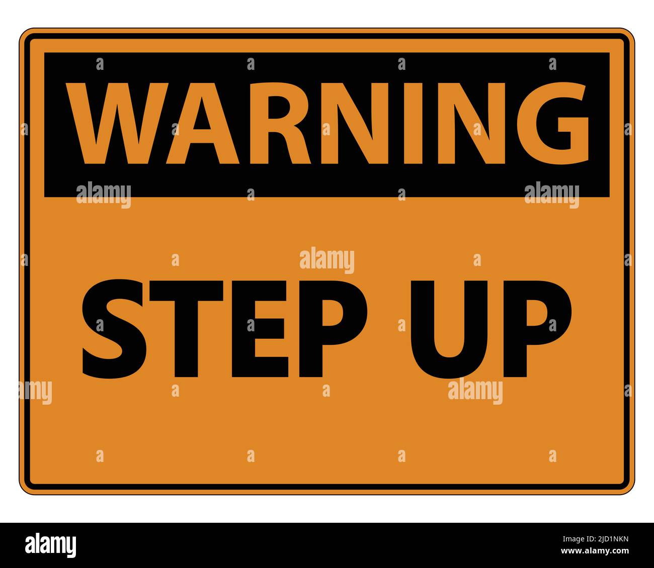 Warning Step Up Wall Sign on white background,vector illustration Stock Vector