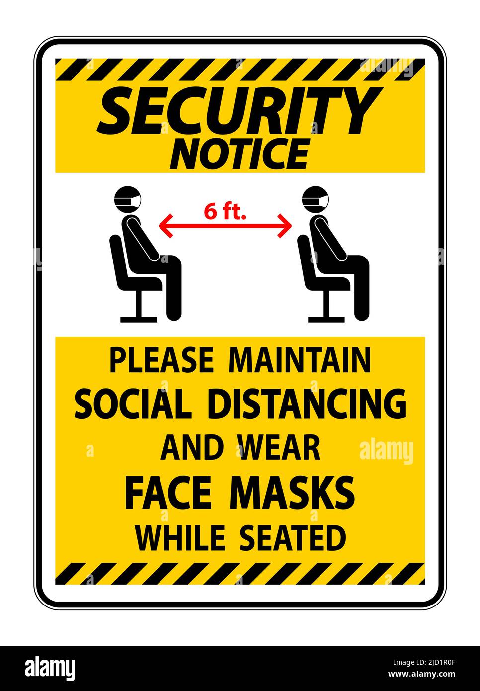 Security Notice Maintain Social Distancing Wear Face Masks Sign on ...