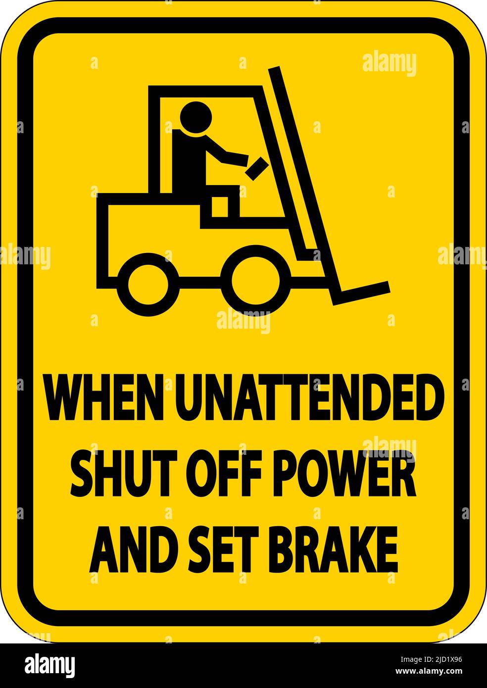 Shut Off Power and Set Brake Label Sign On White Background Stock ...