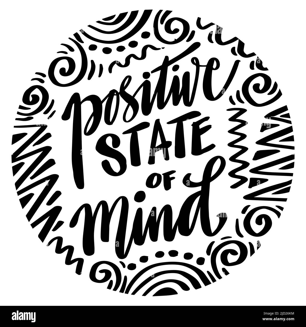 Positive state of mind. Positive quotes. Stock Photo