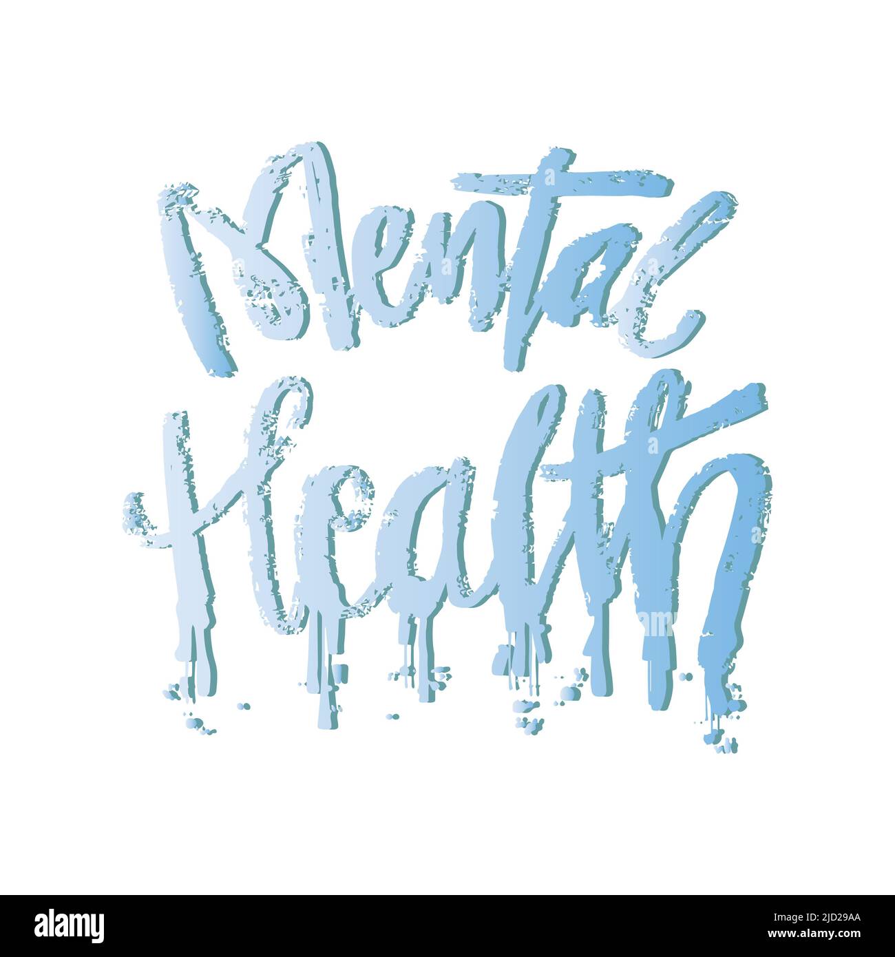 Mental health hand lettering. Slogan concept. Stock Photo