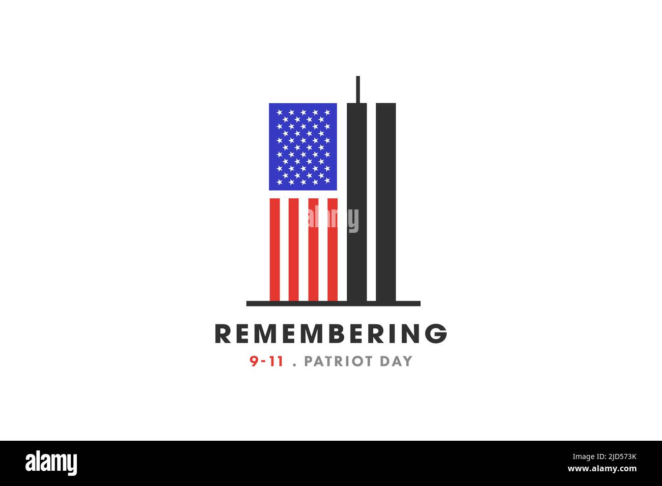 Remembering 9 11, September 11, Patriot day. Illustration of the Twin towers representing the number eleven. We will never forget the terrorist attack Stock Photo