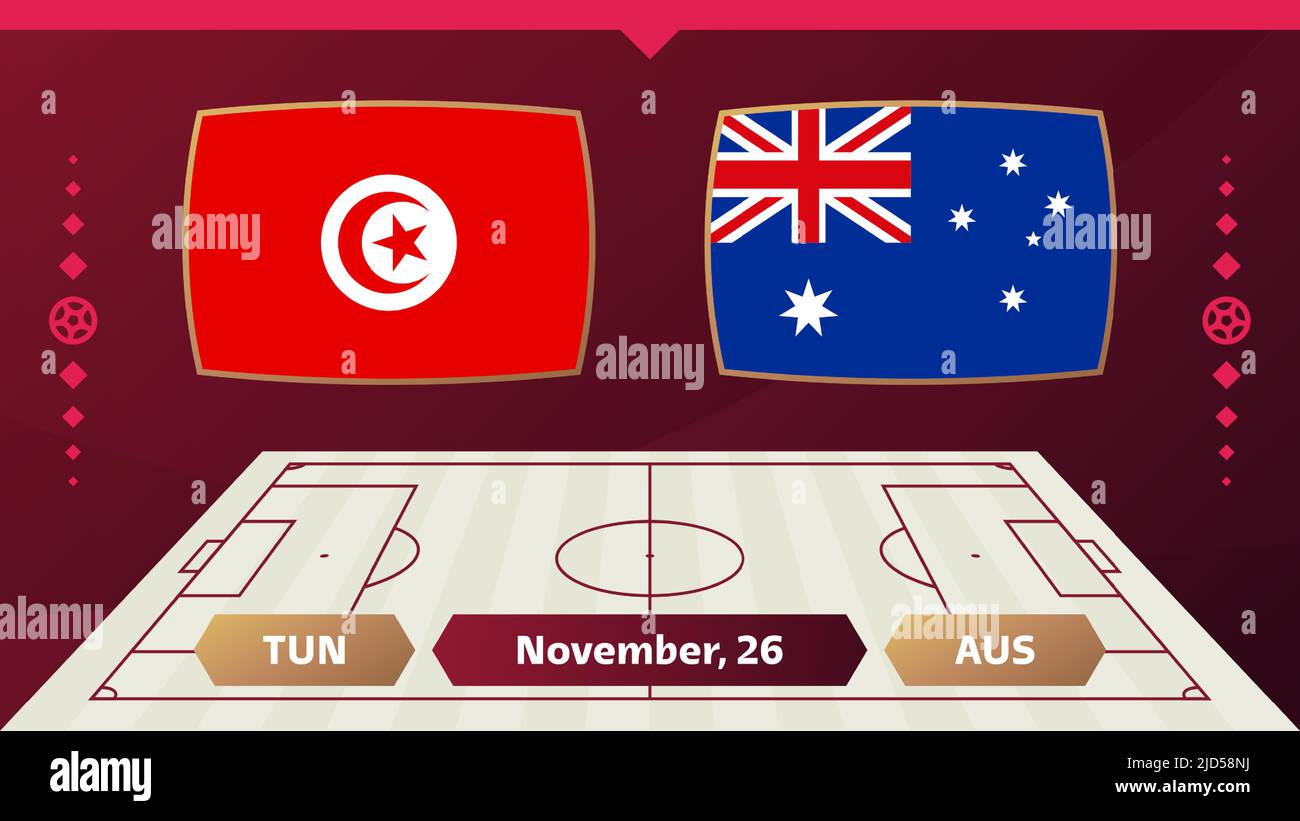 tunisia vs australia match. Football 2022 world championship match versus teams on soccer field. Intro sport background, championship competition fina Stock Vector