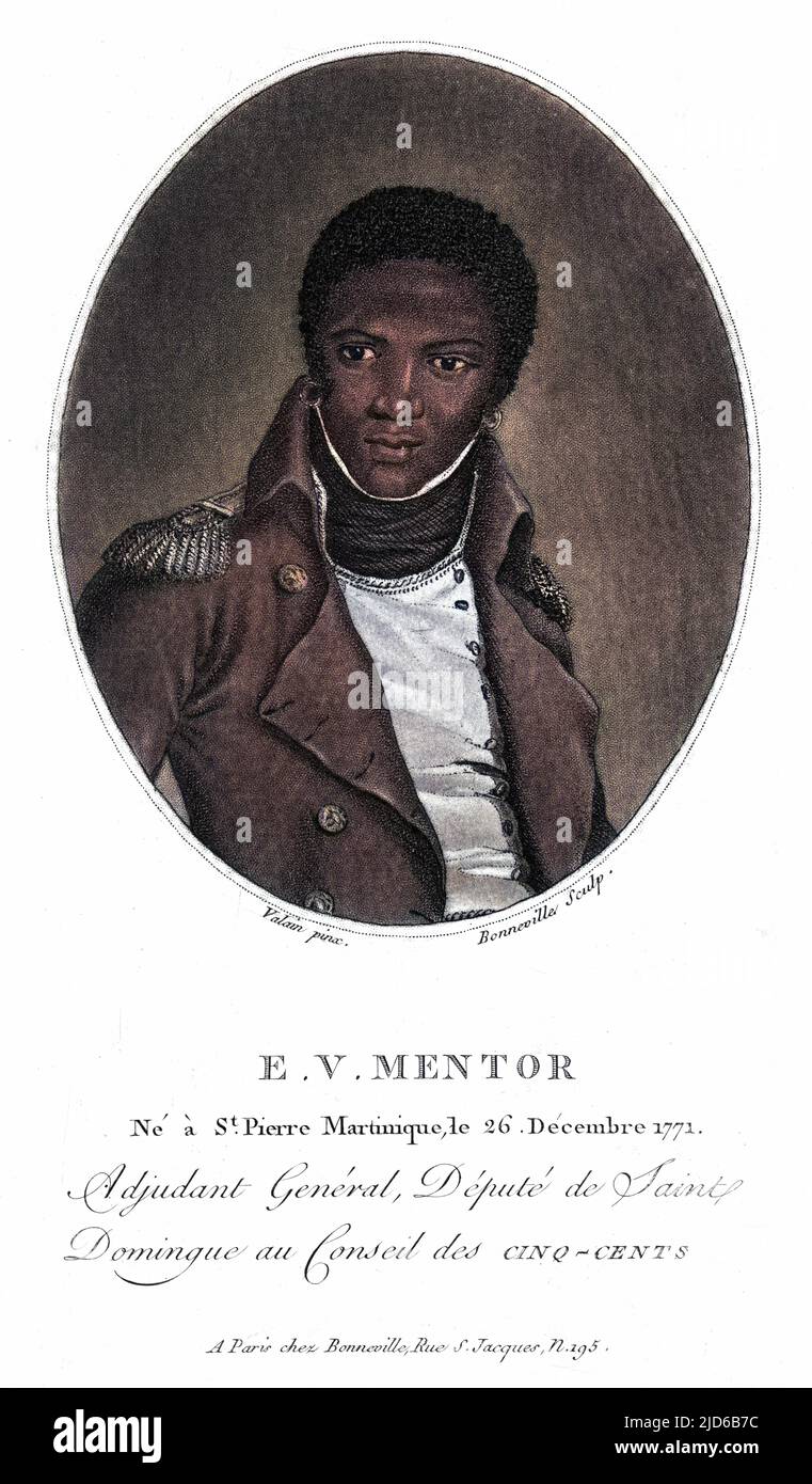 E V MENTOR West Indian statesman, born in Martinique, deputy adjutant general in San Domingo, deputy to the revolutionary government in France. Colourised version of : 10164891       Date: 1771 - ? Stock Photo