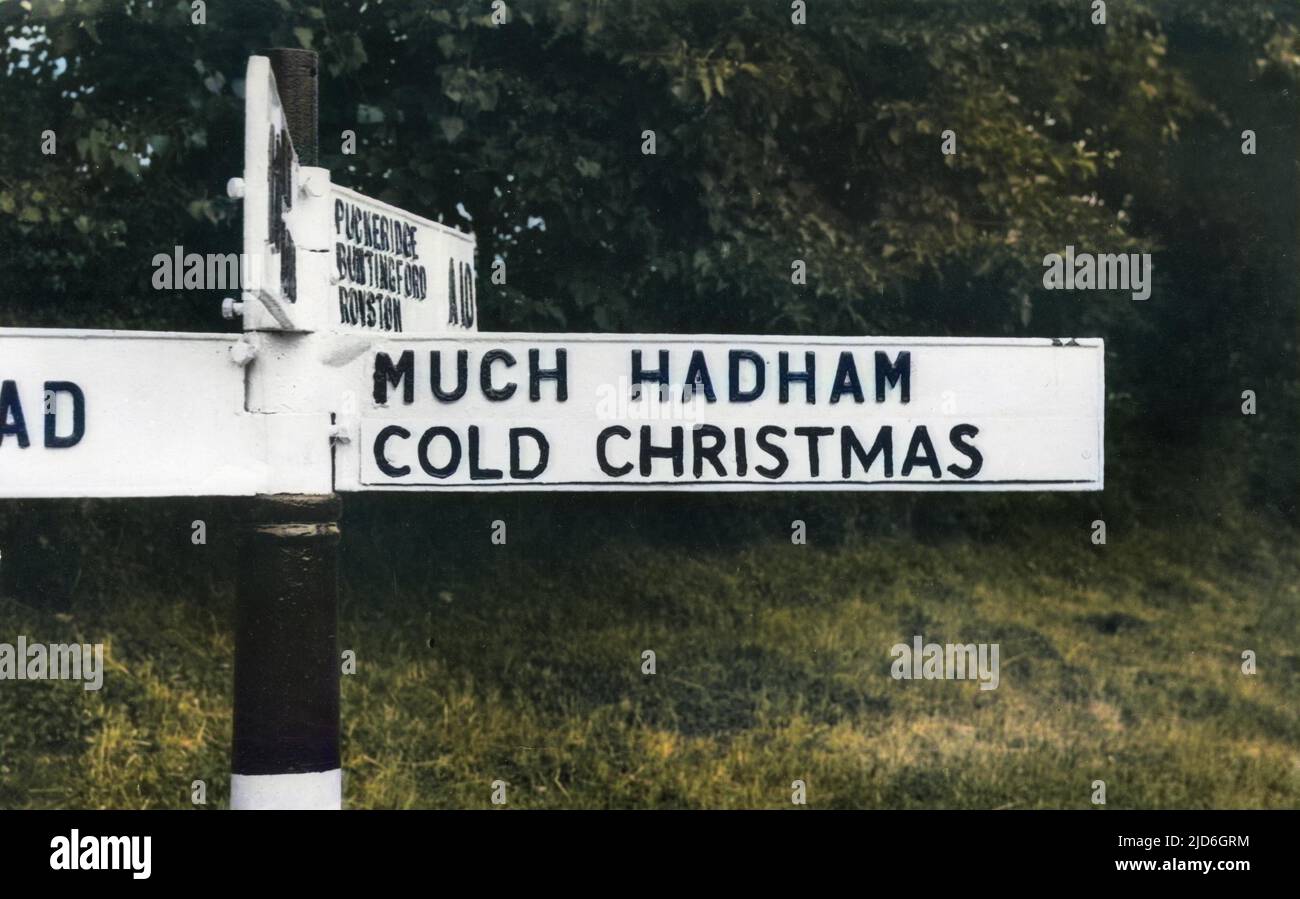 An amusing signpost for the villages of 'Much Hadham' and 'Cold ...