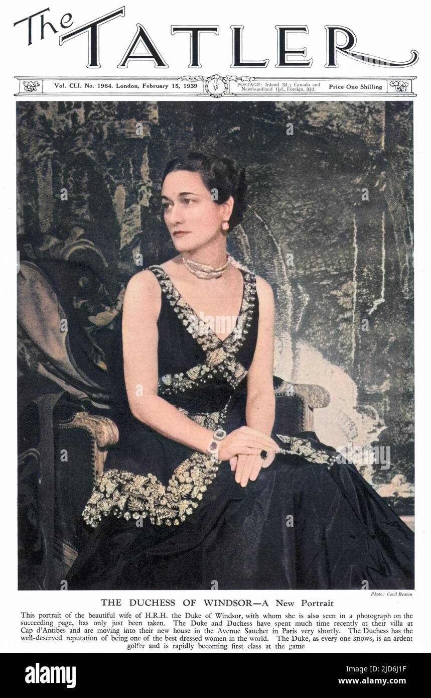The Duchess of Windsor, Wallis Simpson, in The Tatler magazine, March 1939. The caption reads: 'This portrait of the beautiful wife of H.R.H. the Duke of Windsor, with whom she is also seen in a photograph on the succeeding page, has only just been taken. The Duke and Duchess have spent much time recently at their villa at Cap d'Antibes and are moving into their new house in the Avenue Sauchet in Paris very shortly. The Duchess has the well-deserved reputation of being one of the best dressed women in the world. The Duke, as every one knows, is an ardent golfer and is rapidly becoming first cl Stock Photo