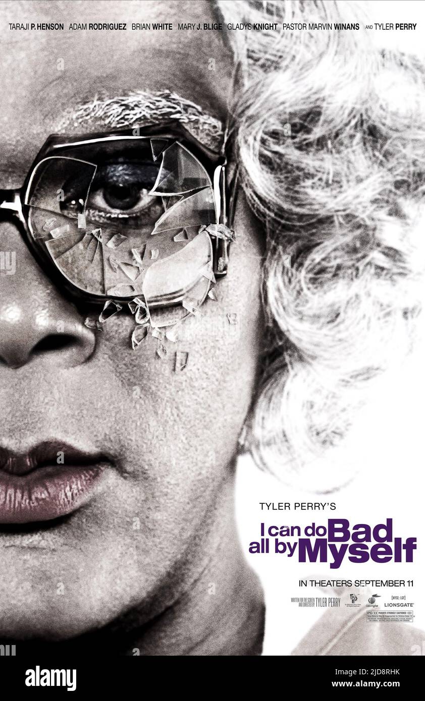 TYLER PERRY POSTER, I CAN DO BAD ALL BY MYSELF, 2009, Stock Photo