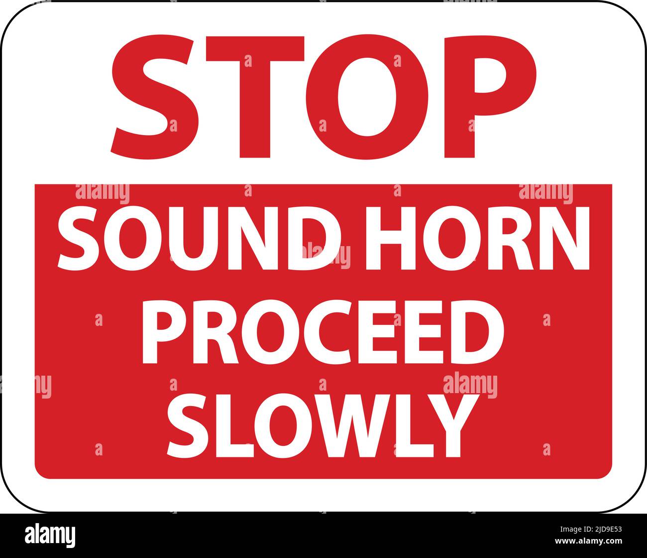 Stop Sound Horn Proceed Slowly Sign On White Background Stock Vector