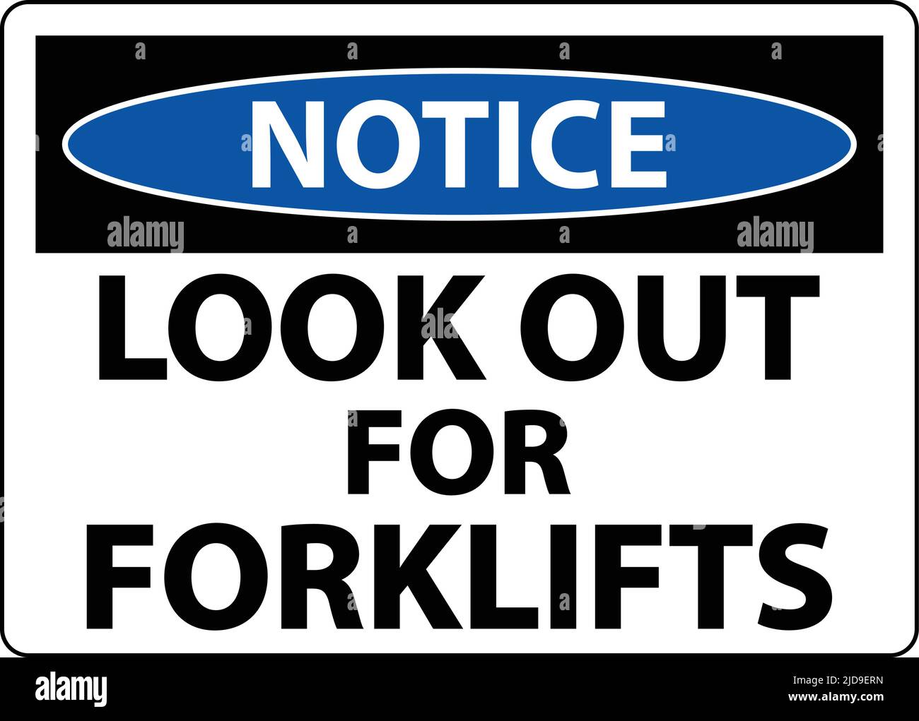 Notice Look Out For Forklifts Sign On White Background Stock Vector ...