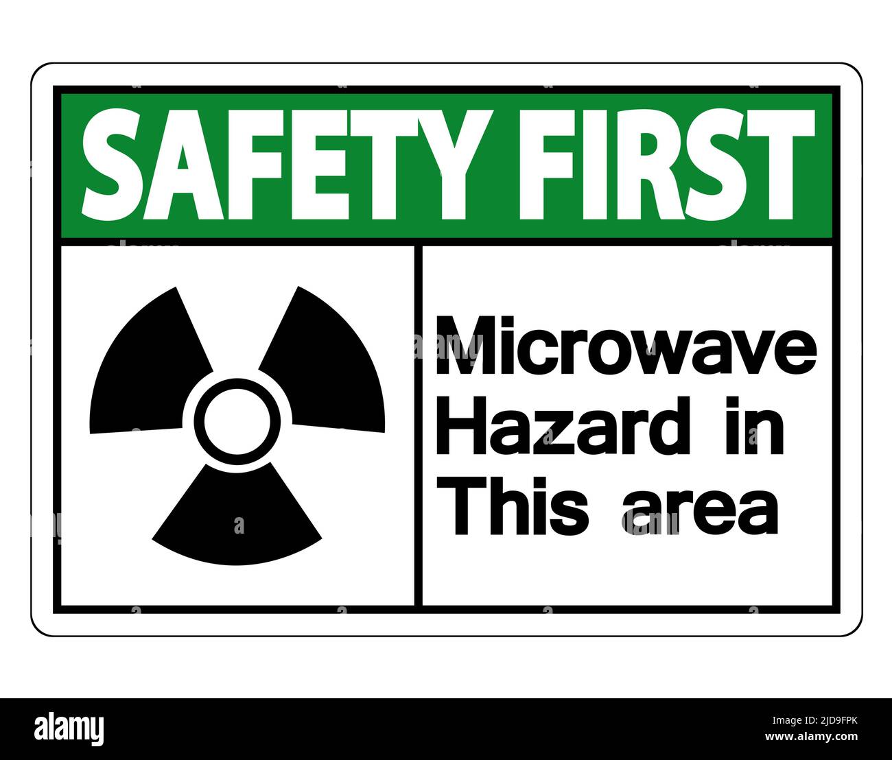 Safety first Microwave Hazard Sign on white background,Vector illustration Stock Vector Image