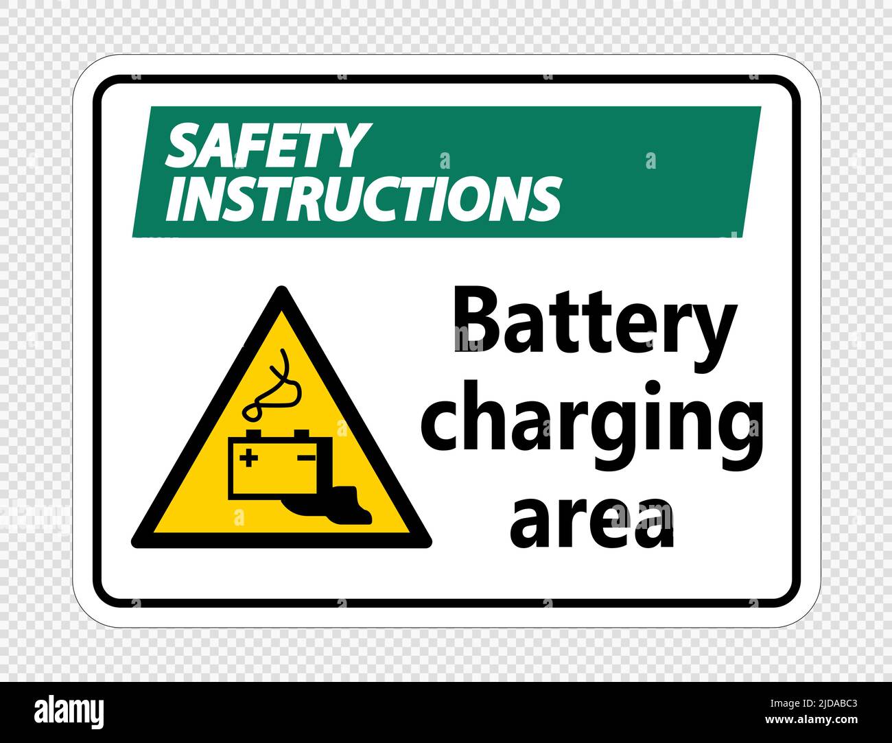 Safety instructions battery charging area Sign on transparent