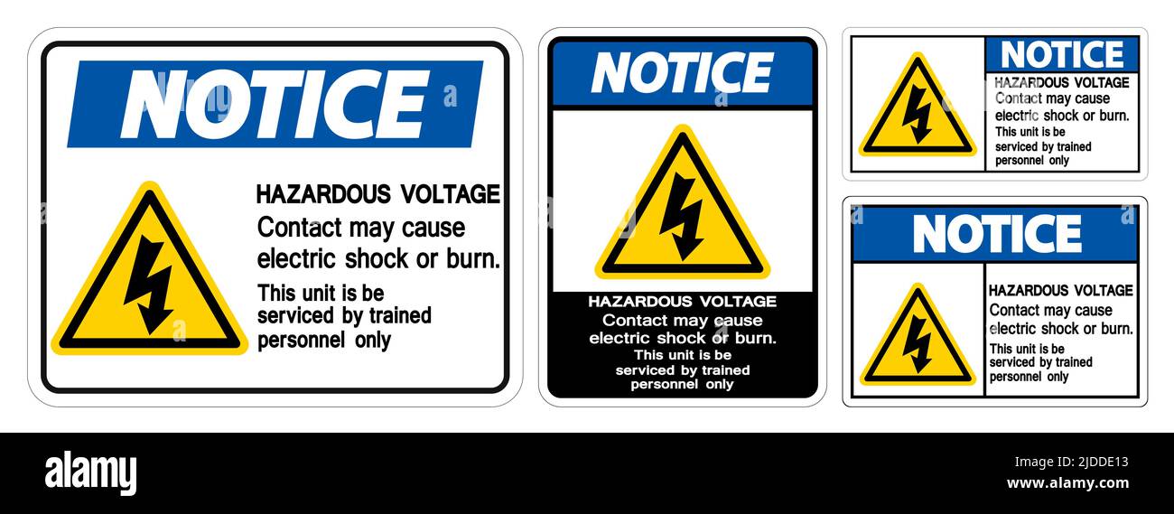 Notice Hazardous Voltage Contact May Cause Electric Shock Or Burn Sign