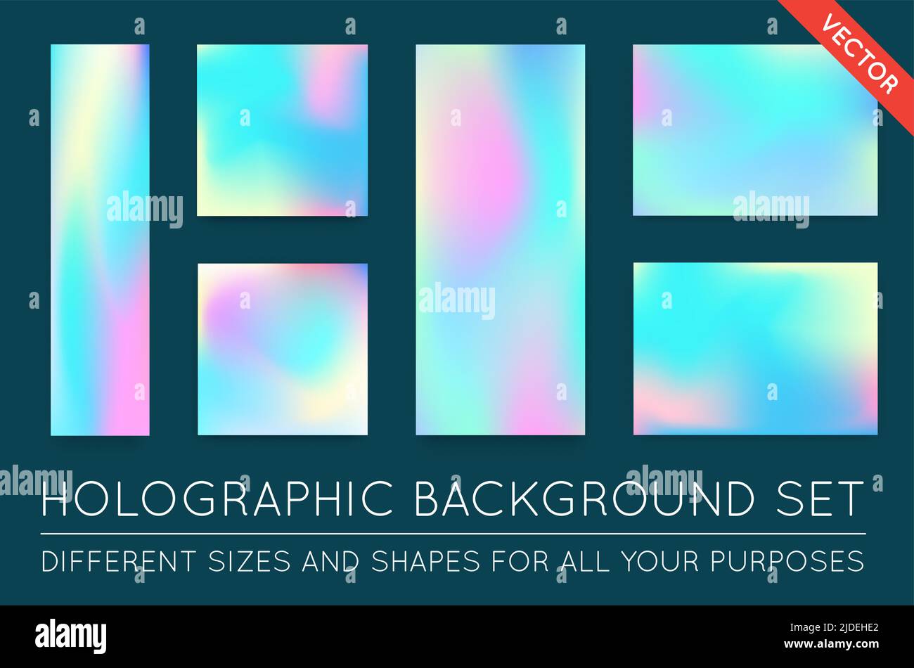 Set of Holographic Trendy Backgrounds. Can be used for Cover, Book, Print, Fashion. Stock Vector
