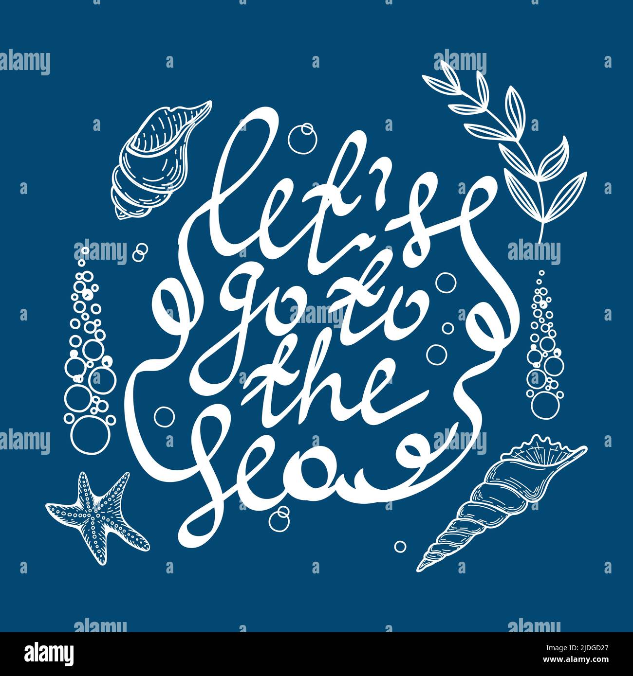 Stylized lettering let's go to the sea, hand-drawn lettering with nautical elements in Scandinavian style. Shells, seaweed and starfish. White and blu Stock Vector
