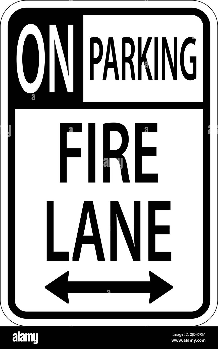 No Parking Fire Lane Double Arrow Sign On White Background Stock Vector