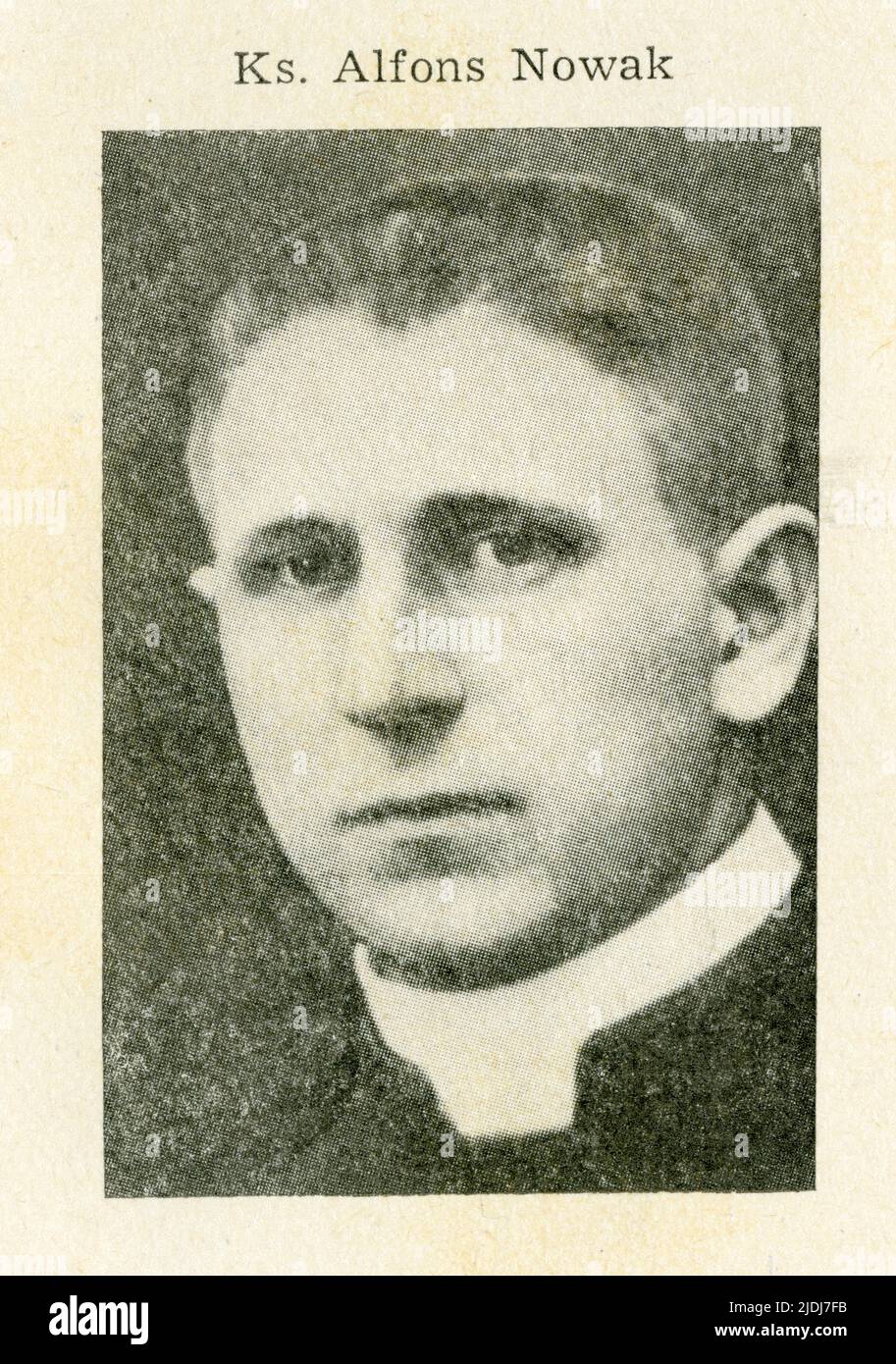 Nowak Alfons (1904-1942) Urodził się 21 listopada 1904 w Dakowach Mokrych, pow. Grodzisk, w archidiecezji poznańskiej. Był synem pracownika magistrack Stock Photo