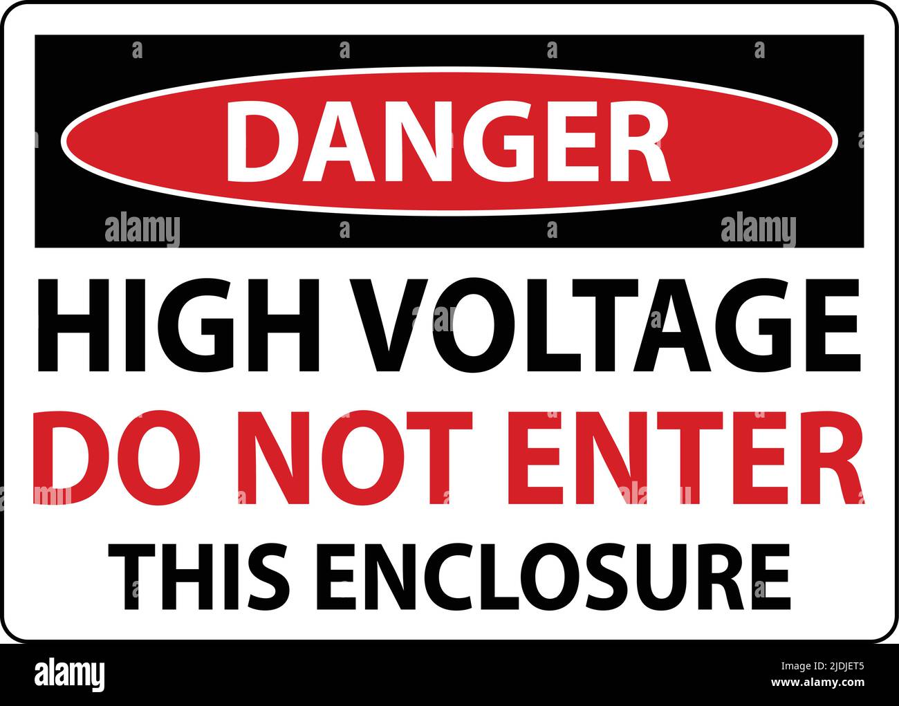Danger High Voltage Do Not Enter Enclosure Sign Stock Vector