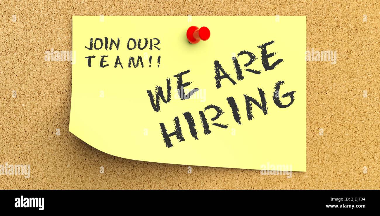 We Are Hiring, Join Our Team phrase in yellow post it on bulletin board cork background. Business vacancy text message, advertise, staff wanted announ Stock Photo