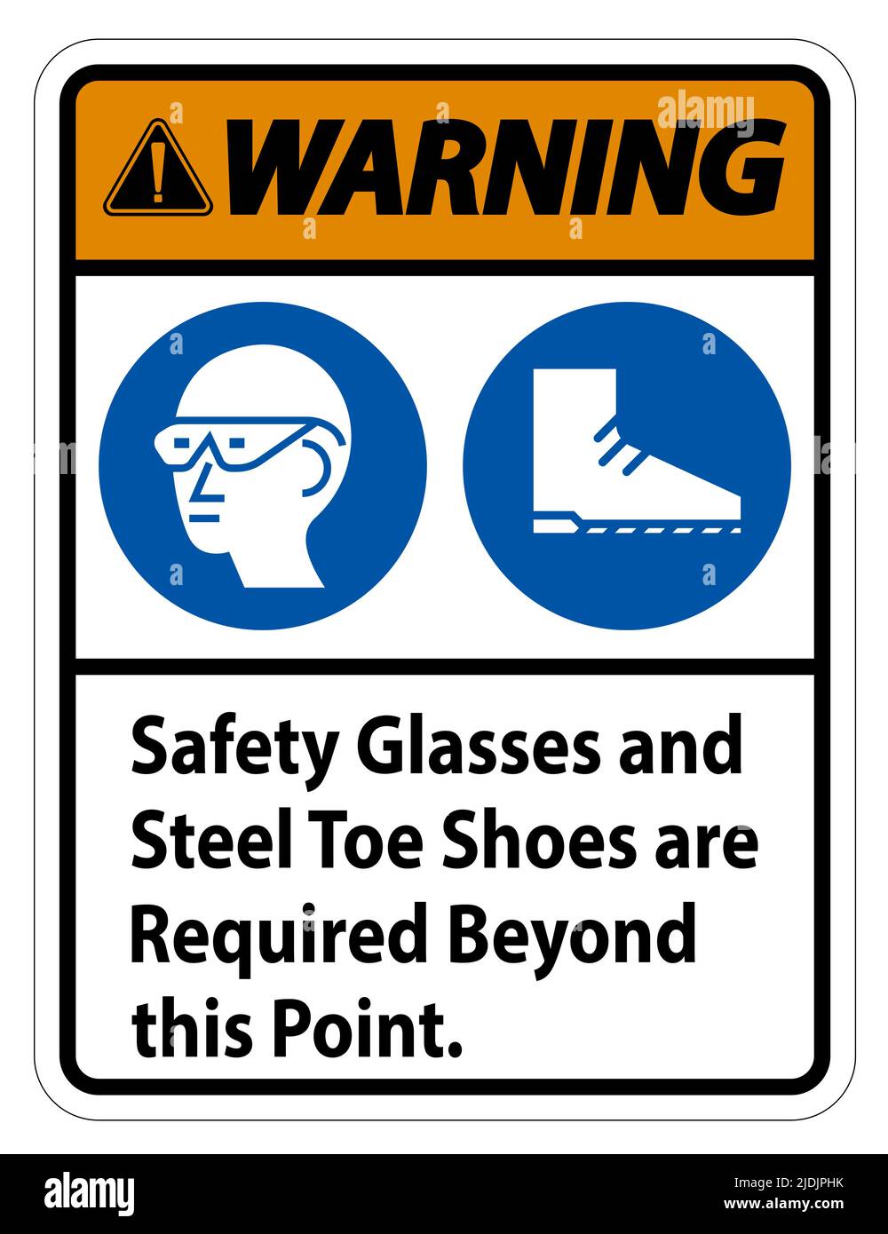 Warning Sign Safety Glasses And Steel Toe Shoes Are Required Beyond This Point Stock Vector