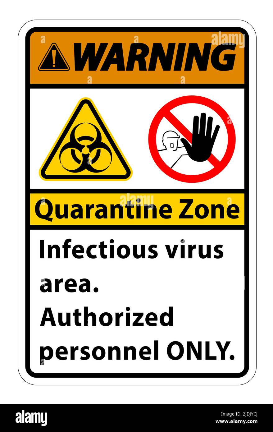 Warning Quarantine Infectious Virus Area sign on white background Stock ...