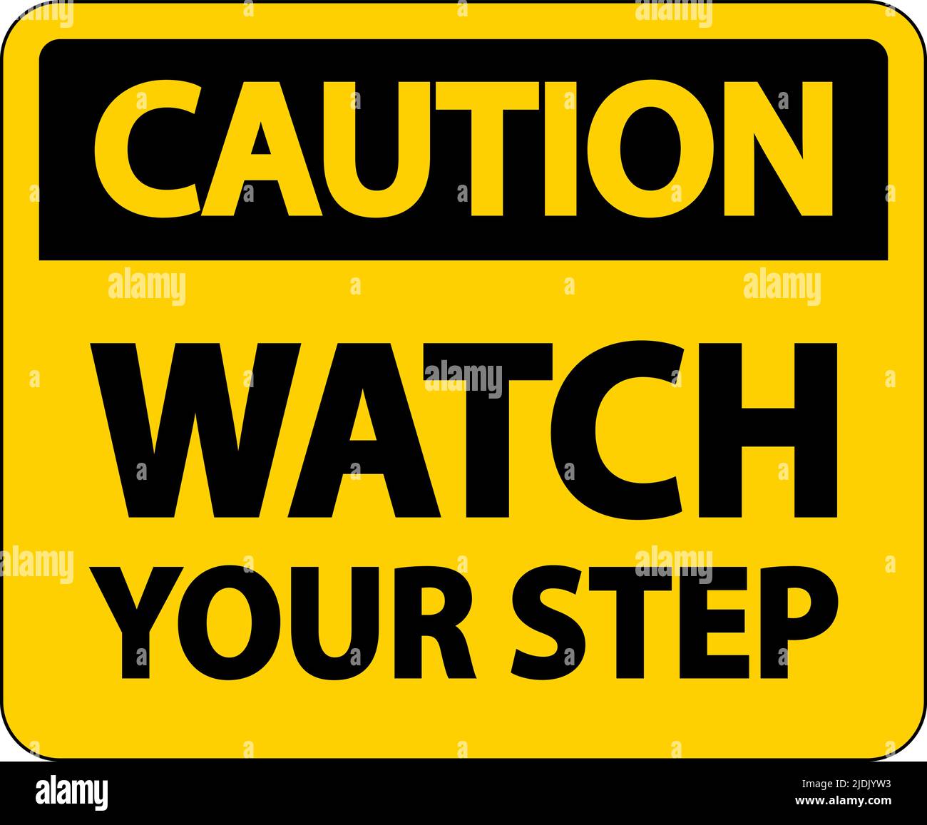 Caution Watch Your Step Sign On White Background Stock Vector Image