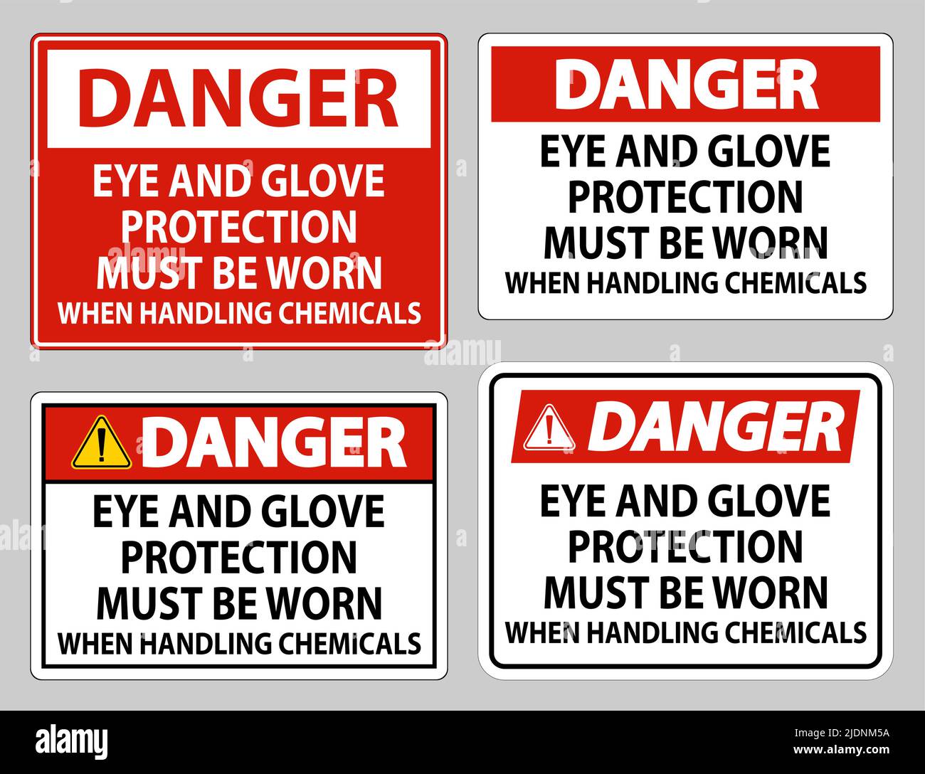 Danger sign Eye and Glove Protection Must Be Worn When Handling