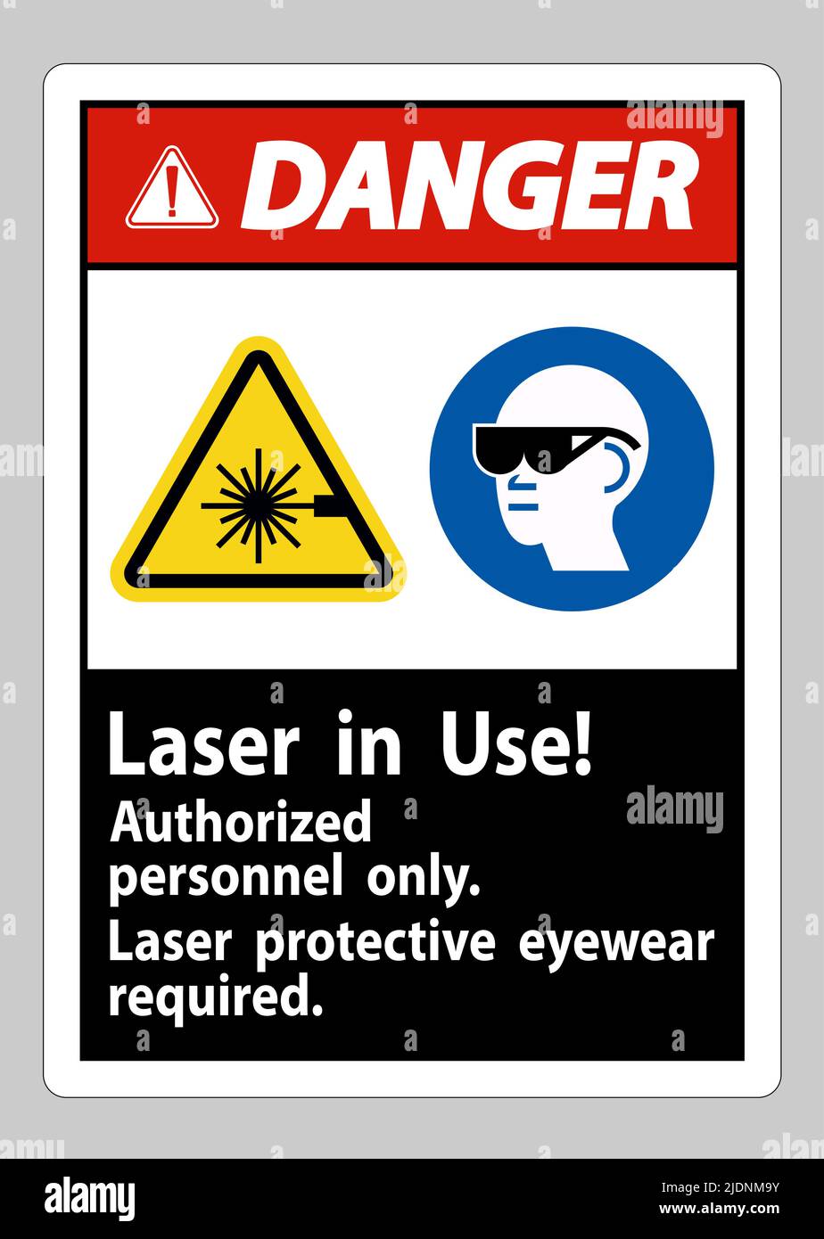 Danger Sign Laser In Use Authorized Personnel Only Laser Protec Stock