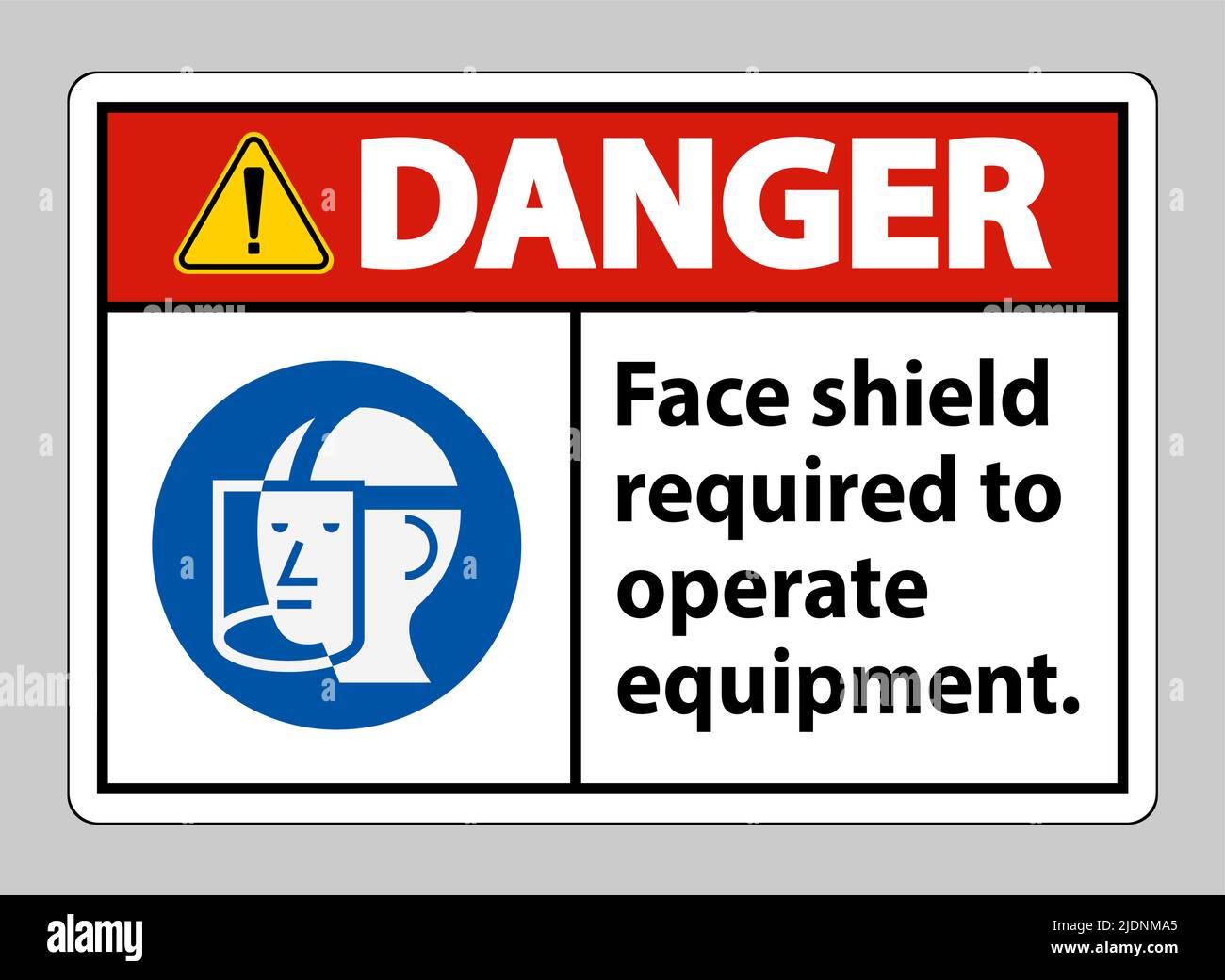 Danger Sign Face Shield Required to Operate Equipment Stock Vector