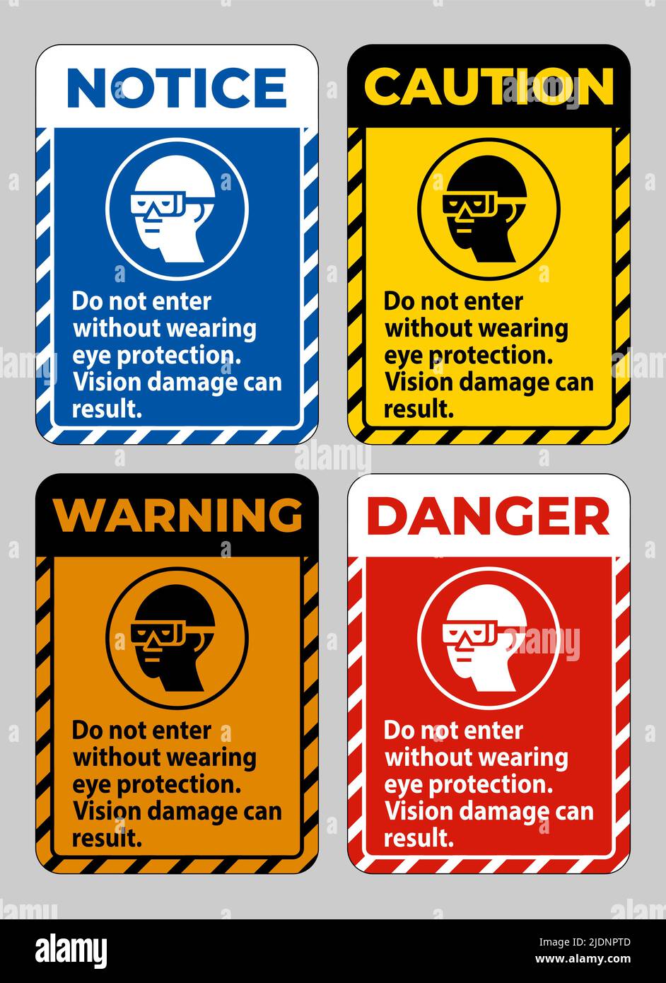 Do Not Enter Without Wearing Eye Protection,Vision Damage Can Result Stock Vector