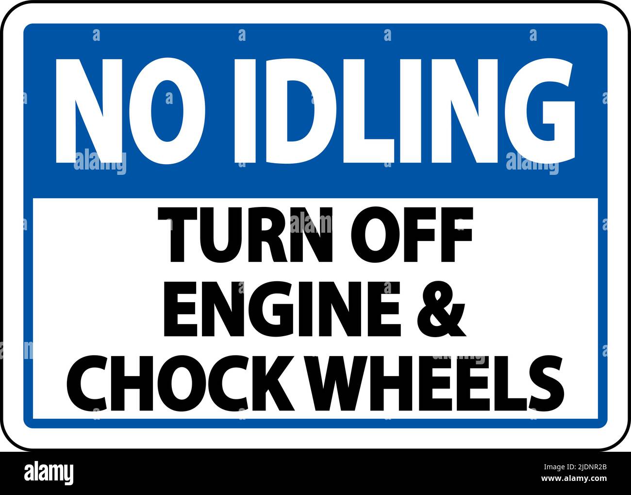 Turn Off Engine and Chock Wheels Sign On White Background Stock Vector