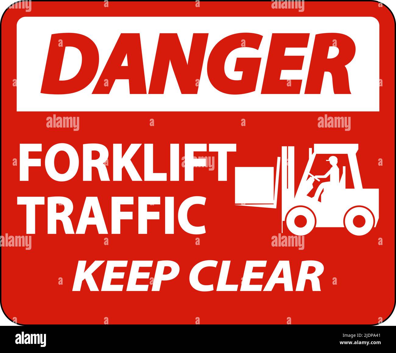 Danger Forklift Traffic Keep Clear Sign On White Background Stock ...