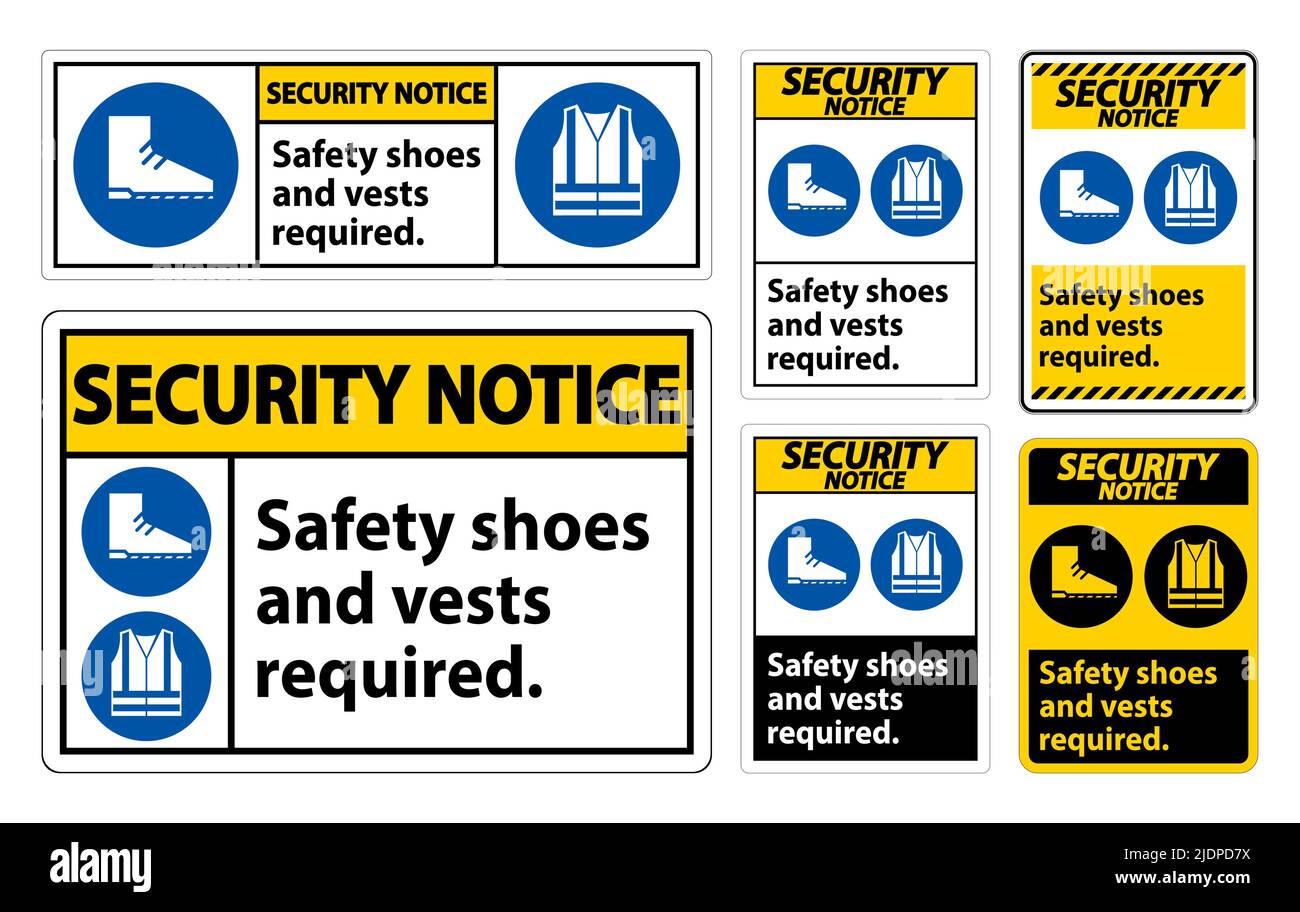 Security Notice Sign Safety Shoes And Vest Required With PPE Symbols on ...