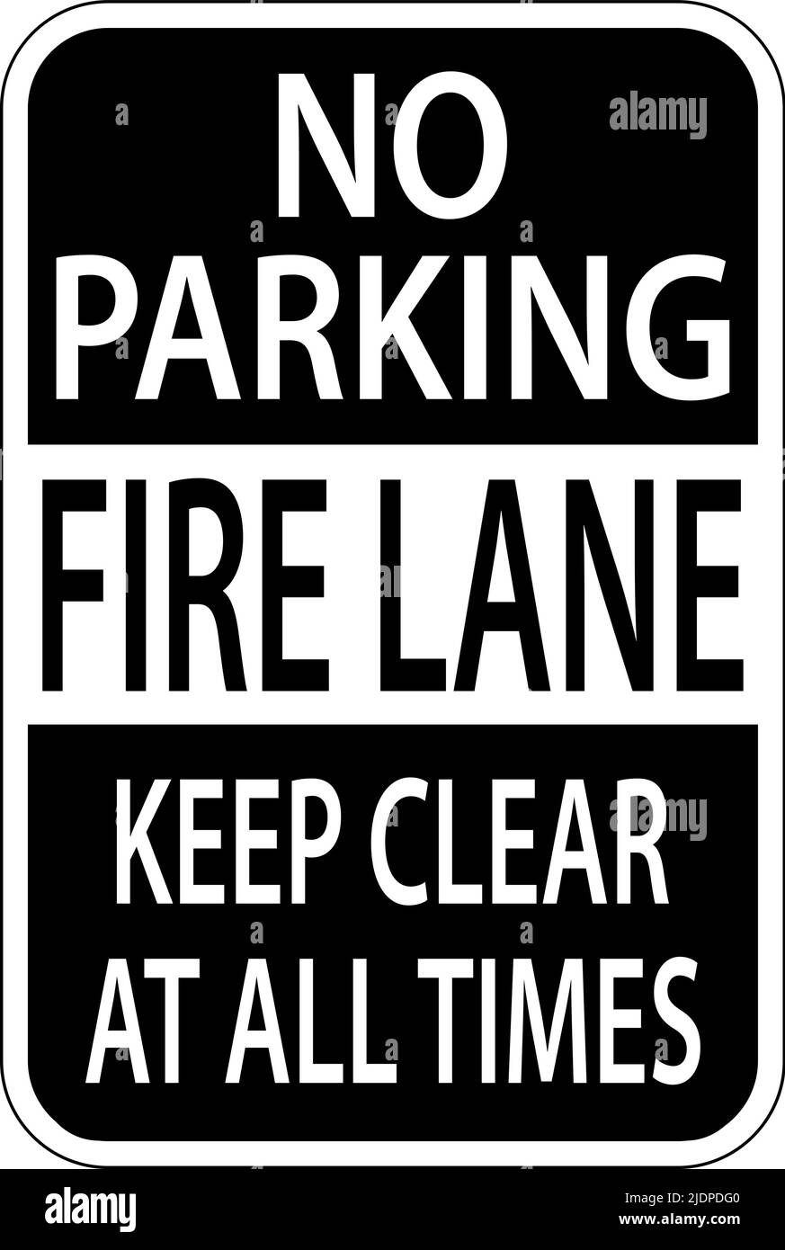 Fire Lane Keep Clear At All Times Sign On White Background Stock Vector