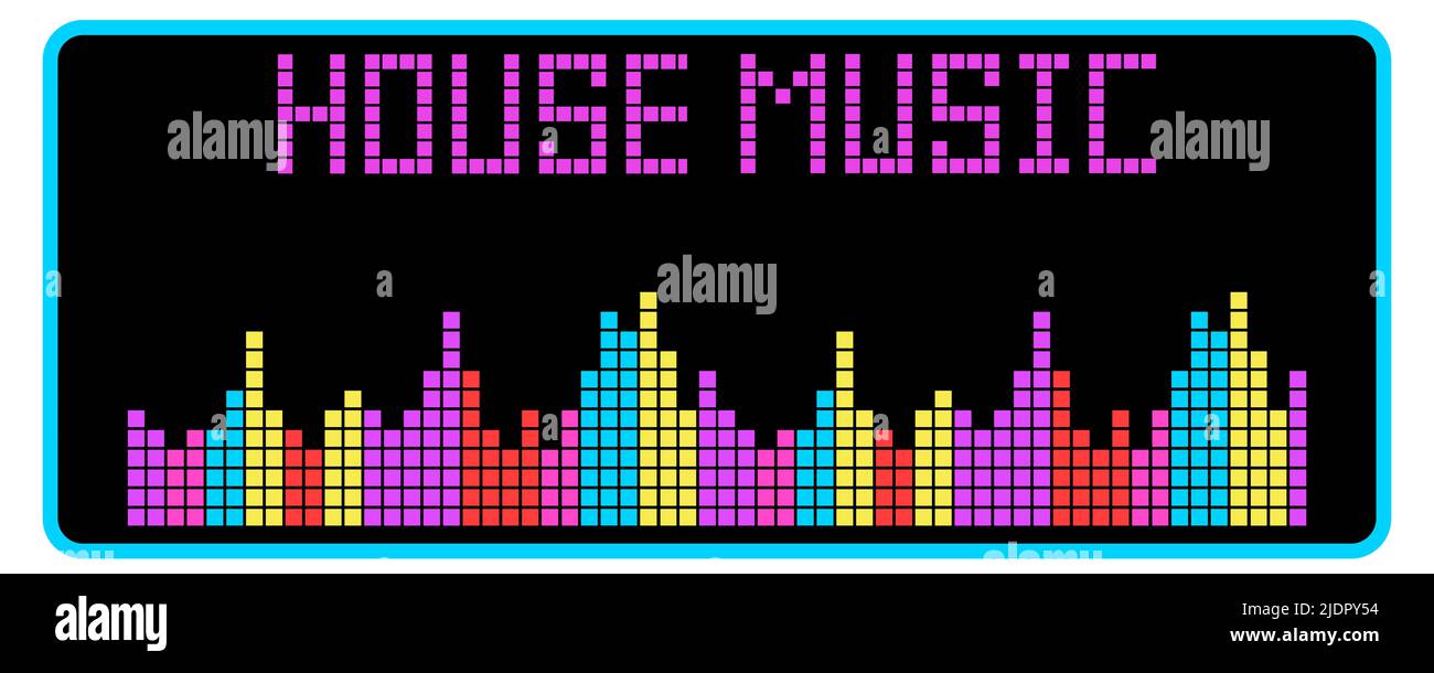 House Music text and sound level bar, celebrating the house music