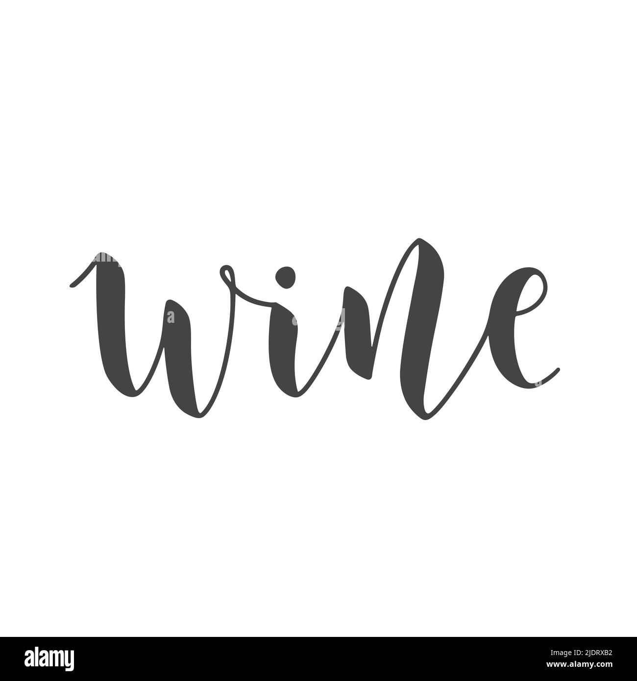 Vector Stock Illustration. Handwritten Lettering of Wine. Template for