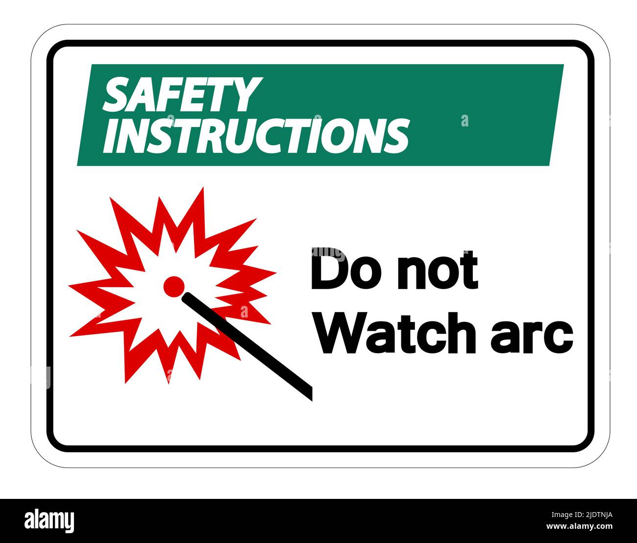 Safety instructions Do Not Watch Arc Symbol Sign Isolate On White Background,Vector Illustration Stock Vector