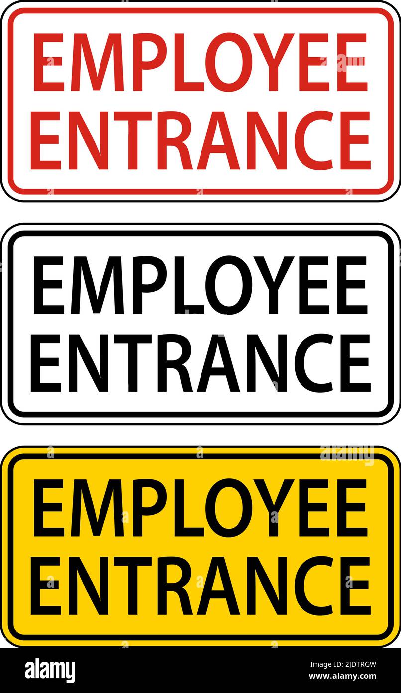 Employee Entrance Sign On White Background Stock Vector