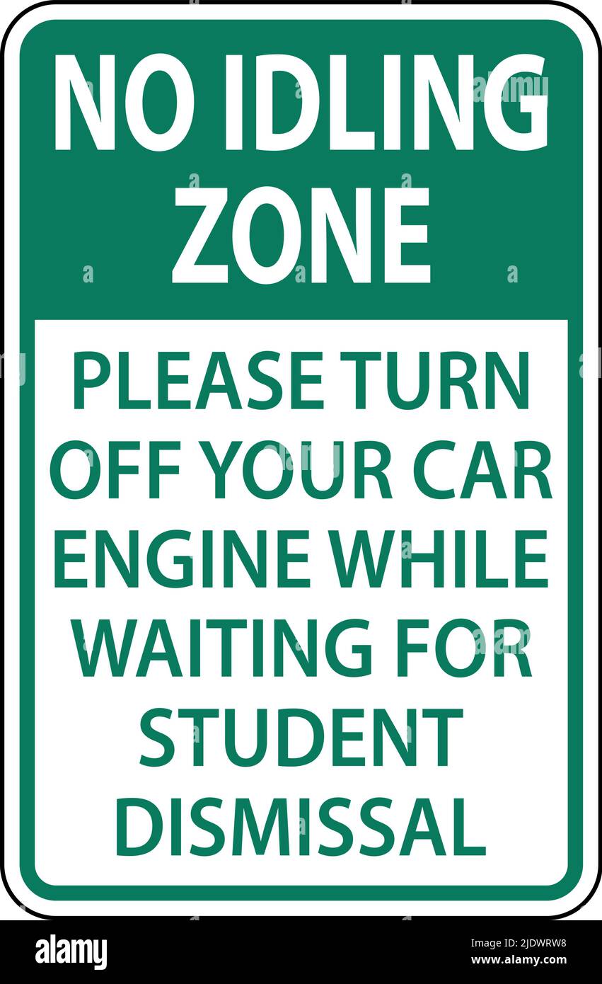 No Idling Zone Please Turn Off Engine Sign On White Background Stock