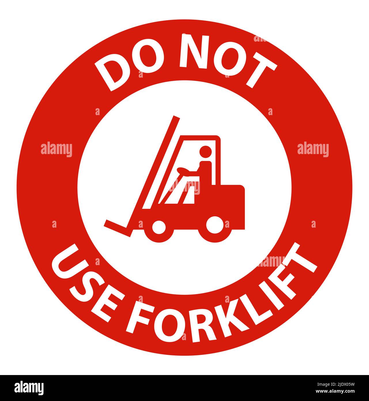 Danger Do Not Use Forklift Sign On White Background Stock Vector