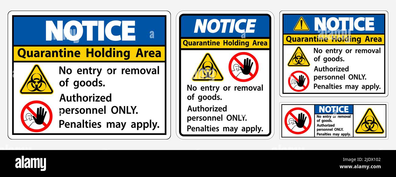 Notice Quarantine Holding Area Sign Isolate On White Background,Vector ...