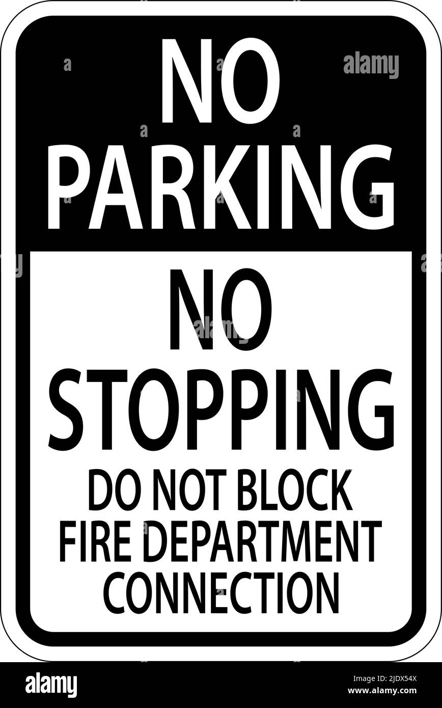 No Parking Do Not Block Fire Department Connection Sign Stock Vector
